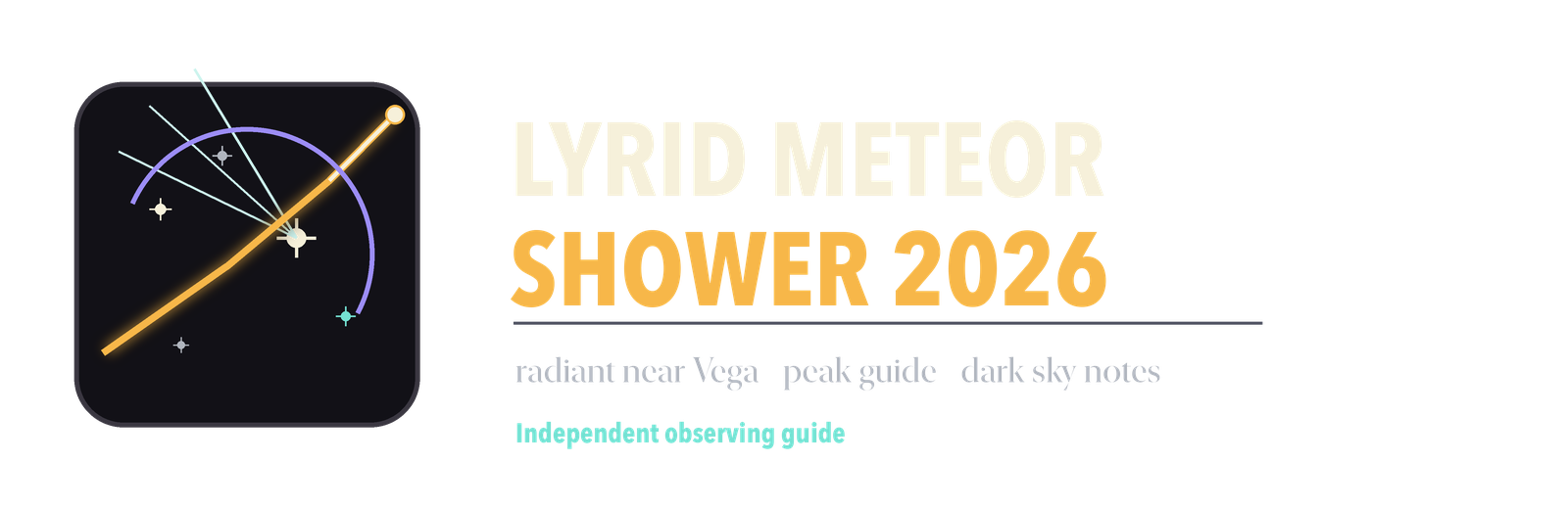 Lyrid Meteor Shower 2026